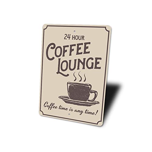 Coffee Lounge Sign, Coffee Lounge Decor, Coffee Lover Sign, Coffee Bar Decor, Coffee Addict Sign, Coffee Cup Aluminum Sign - 8" x 12"