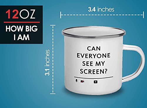 Coworker Camper Mug White - Can Everyone See My Screen - Online Virtual 2021 Meeting Office D?cor Worker Boss Colleague Teacher 12oz