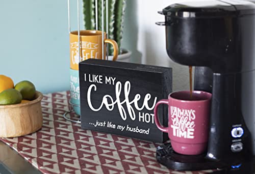 Coffee Bar Decor Farmhouse Coffee Sign for Coffee Bar Signs Decor - I Like My Coffee Hot Like My Husband Sign for Coffee Decor for Coffee Bar