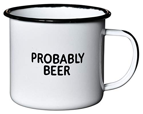 PROBABLY BEER | Enamel Coffee Mug | Funny Home Bar Gift for Beer Lovers, Homebrewers, Men, and Women | Cool Cup for the Office, Kitchen, Campfire, and Travel