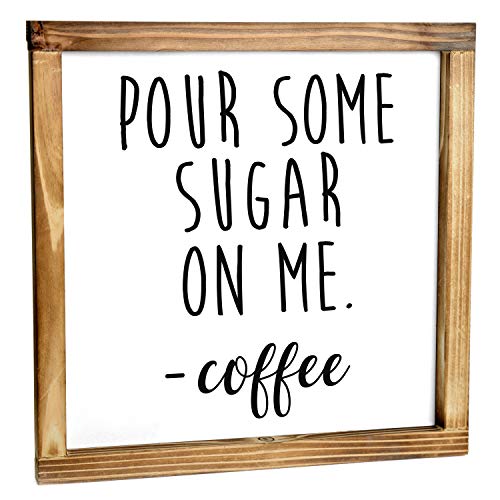 Pour Some Sugar on Me Coffee Sign - Coffee Signs for Coffee Bar, Coffee Bar Sign, Coffee Station Decor, Coffee Table Decor, Farmhouse Decor Kitchen Sign, Rustic Kitchen Wall Decor Accessories